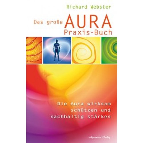 Das große Aura-Praxis-Buch
