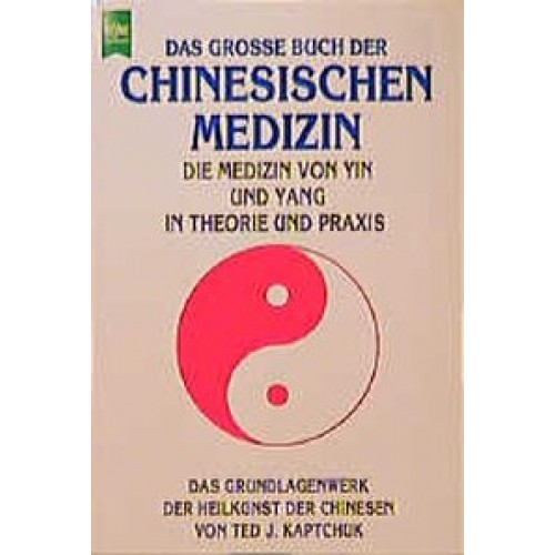 Das grosse Buch der chinesischen Medizin