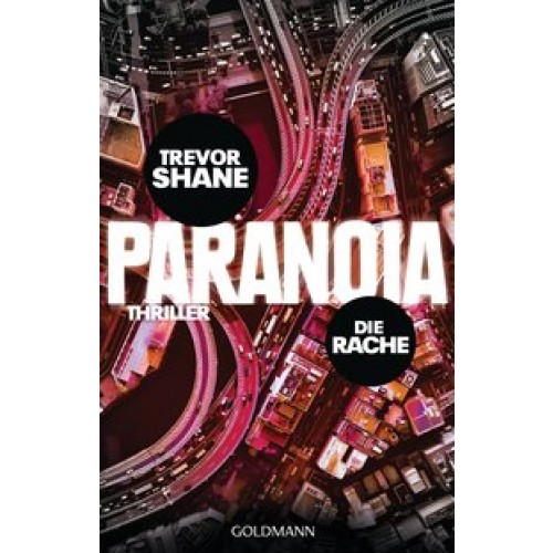 Die Rache: Paranoia 2 - Thriller [Broschiert] [2013] Shane, Trevor, Bauer, Thomas