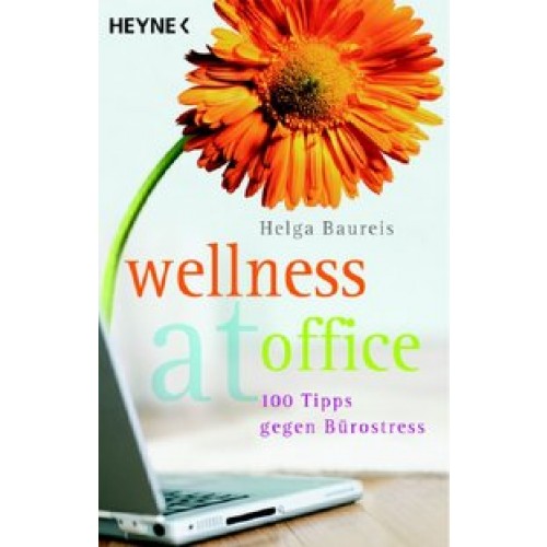 Wellness at office