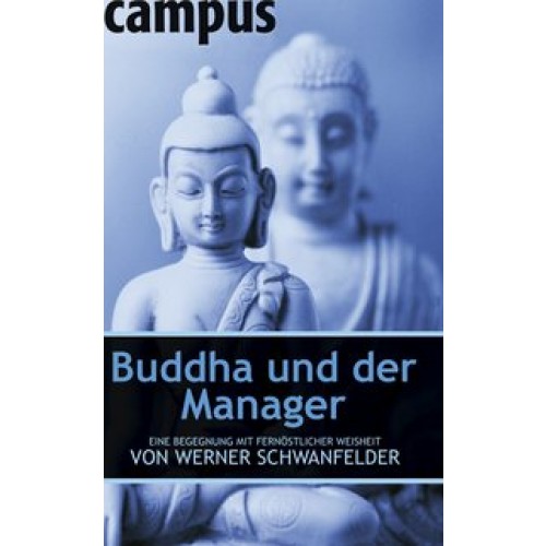 Buddha und der Manager