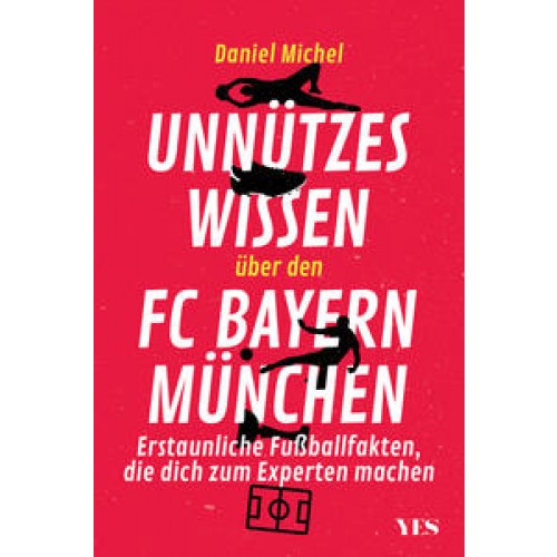 Unnützes Wissen über den FC Bayern