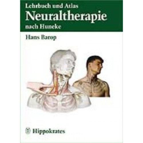 Lehrbuch der Atlas Neuraltherapie nach Huneke