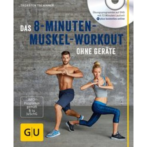 Das 8-Minuten-Muskel-Workout ohne Geräte (mit DVD)