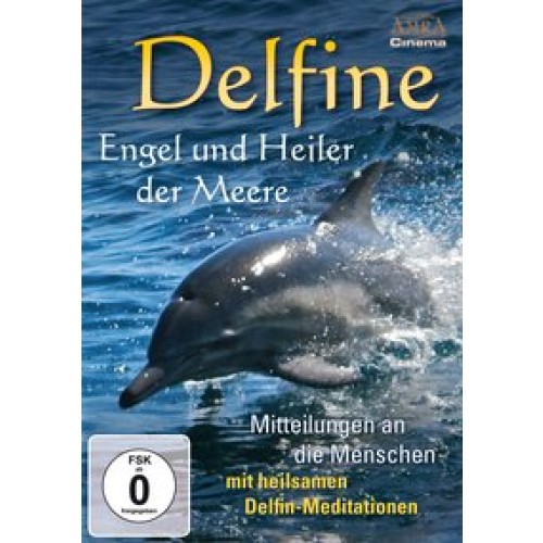 Delfine - Engel und Heiler der Meere