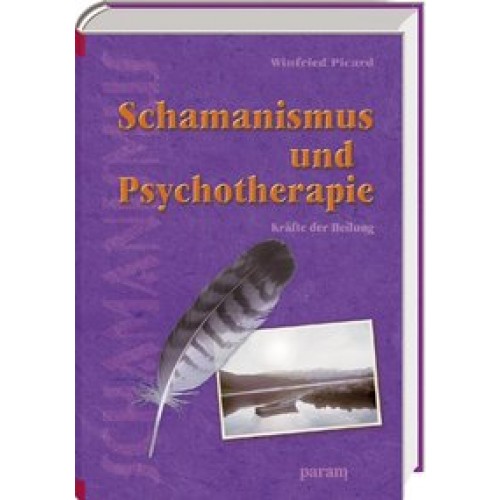 Schamanismus und Psychotherapie