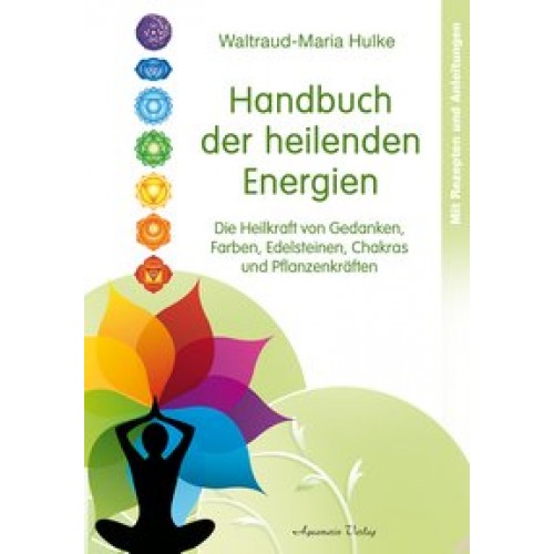 Handbuch der heilenden Energien