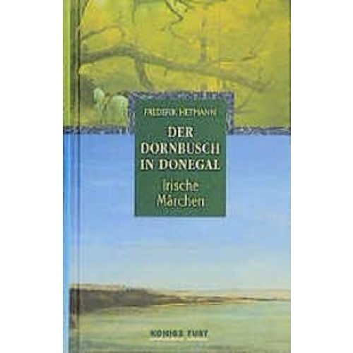 Der Dornbusch in Donegal