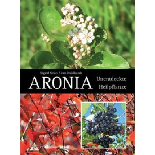 Aronia unentdeckte Heilpflanze