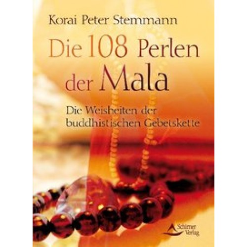 Die 108 Perlen der Mala