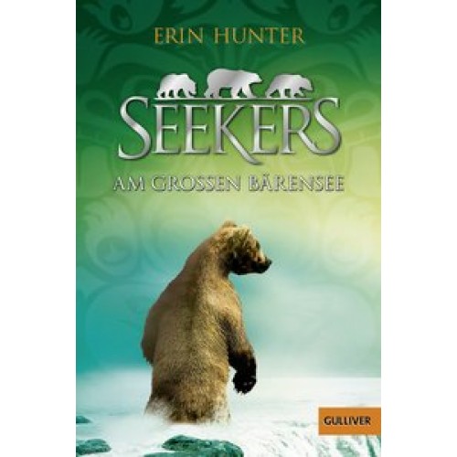 Hunter, Seekers - Am Großen Bärenseeaschenbuch)