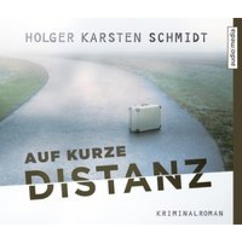 Auf kurze Distanz [Audio CD] [2015] Holger Karsten Schmidt