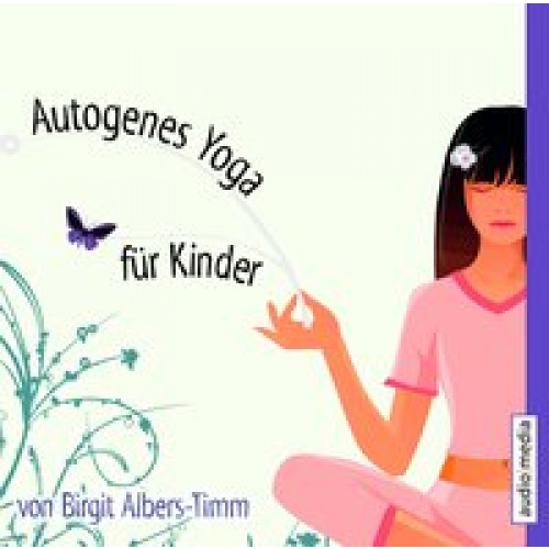 CD WISSEN Coaching - Autogenes Yoga für Kinder