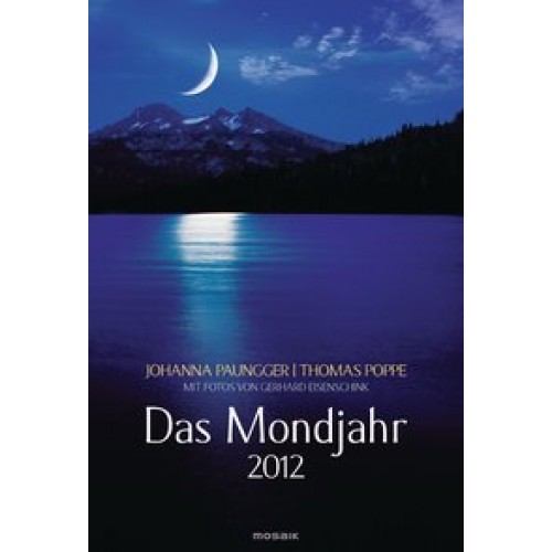 Das Mondjahr 2012 - Wandkalender
