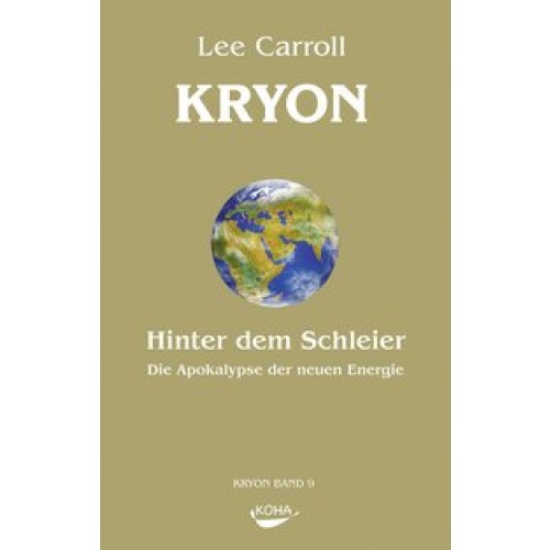 Kryon: Kryon, Geb, Bd.9 : Hinter dem Schleier: Bd 9 (Gebundene Ausgabe)