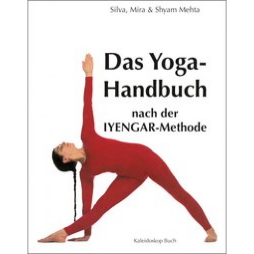 Das  Yoga-Handbuch nach der Iyengar-Methode