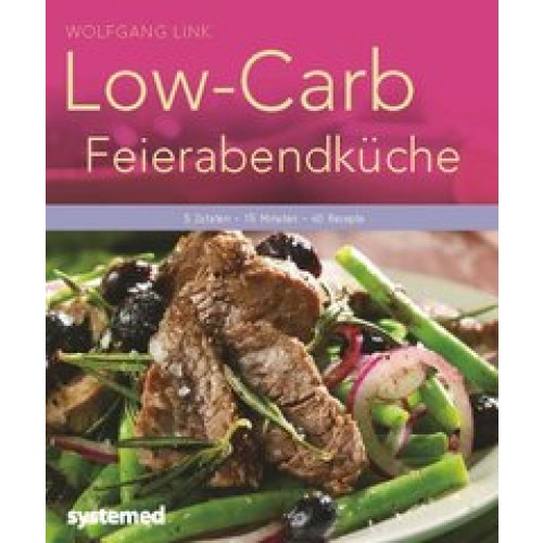 Low-Carb-Feierabendküche
