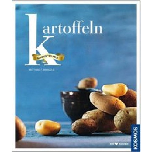 Kartoffeln [Gebundene Ausgabe] [2010] Mangold, Matthias