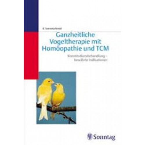 Ganzheitliche Vogeltherapie mit Homöopathi und TCM