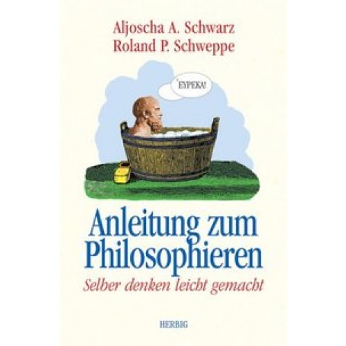Anleitung zum Philosophieren