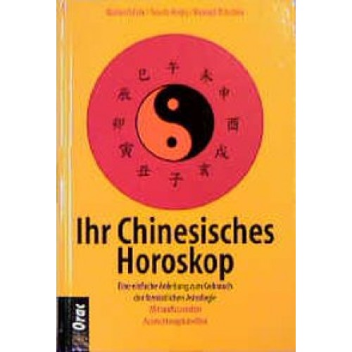 Ihr chinesisches Horoskop