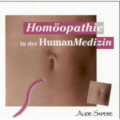 Homöopathie in der HumanMedizin - Symptome - Modalitäten - A