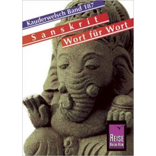 Reise Know-How Sprachführer Sanskrit für Indien- Wort für Wort