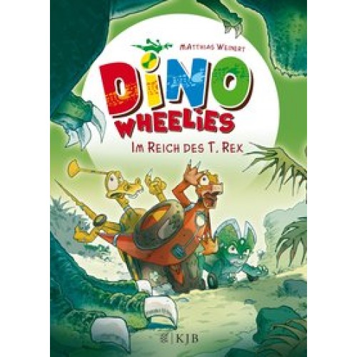 Dino Wheelies: Im Reich des T. Rex [Gebundene Ausgabe] [2015] Weinert, Matthias