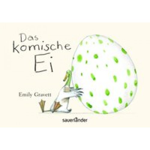 Das komische Ei [Gebundene Ausgabe] [2012] Gravett, Emily, Gutzschhahn, Uwe-Michael