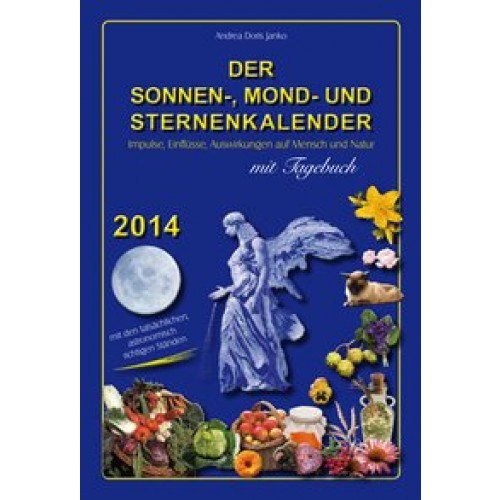 Der Sonnen-, Mond- und Sternenkalender 2014