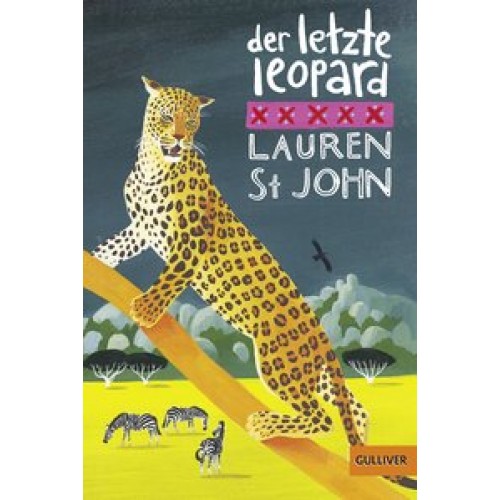 Der letzte Leopard: Roman [Taschenbuch] [2014] St John, Lauren, Dean, David, Renfer, Christoph