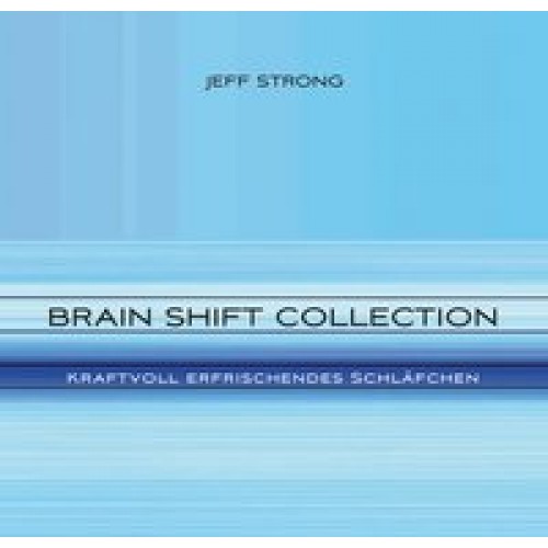 Kraftvoll erfrischendes Schläfchen (Brain Shift Collection 5)