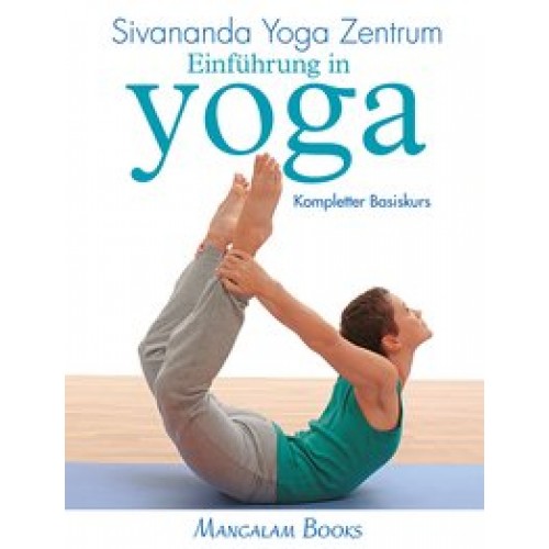 Einführung in Yoga - Kompletter Basiskurs