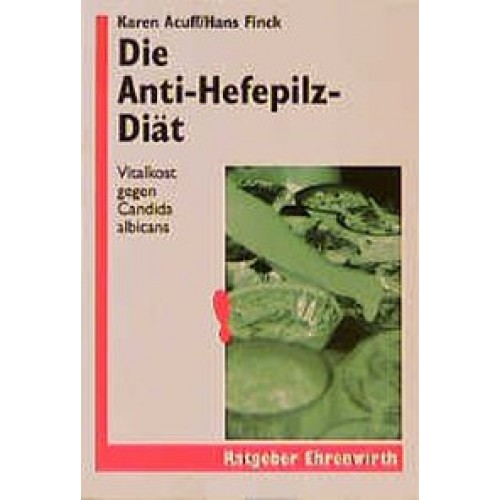 Anti-Hefepilz-Diät
