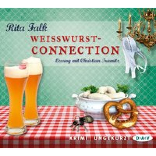 Weißwurstconnection: Ungekürzte Lesung mit Christian Tramitz (7 CDs) [Audio CD] [2016] Falk, Rita, T