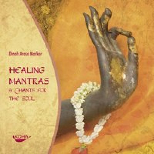 Healing Mantras &amp  Chants for the Soul [Audiobook] (Audio CD)