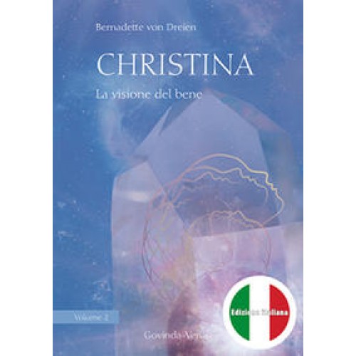 Christina, Volume 2: La visione del bene