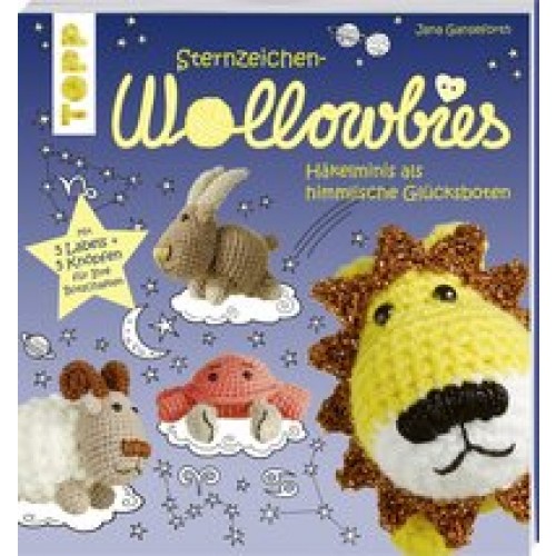 Sternzeichen Wollowbies: Häkelminis als himmlische Glücksboten [Taschenbuch] [2016] Ganseforth, Jana
