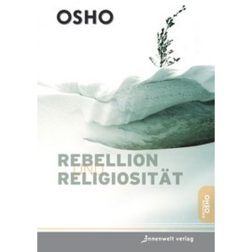 Rebellion und Religiosität