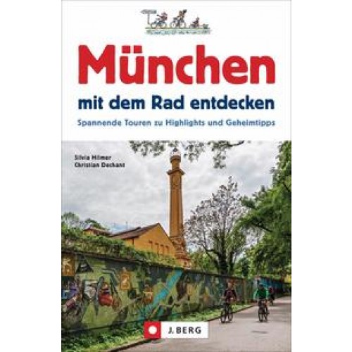 München mit dem Rad entdecken