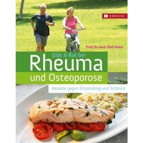 Diät &amp  Rat bei Rheuma und Osteoporose