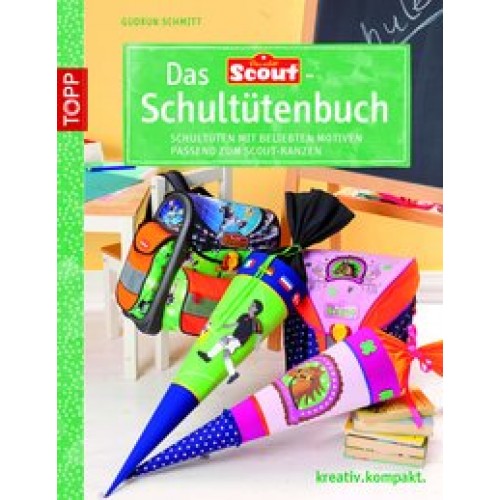 Schmitt, Das Scout®-Schultütenbuch