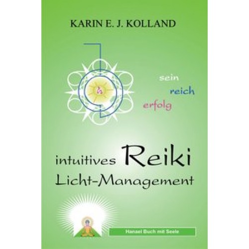 Intuitives Reiki Licht-Management (PDF)