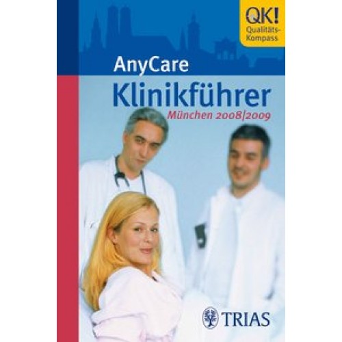 Klinikführer München 2008/2009