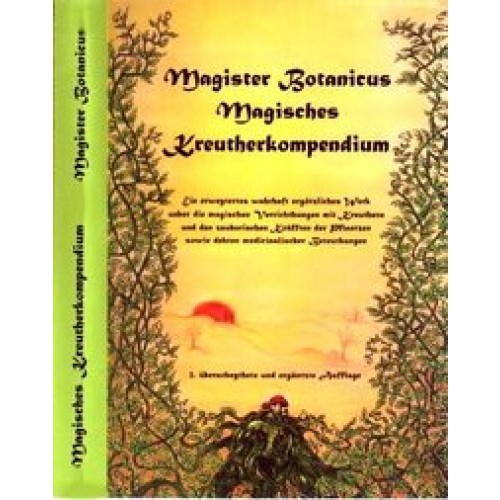 Magister Botanicus Magisches Kreutherkompendium