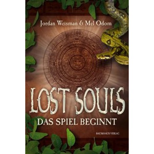 Lost Souls - Das Spiel beginnt