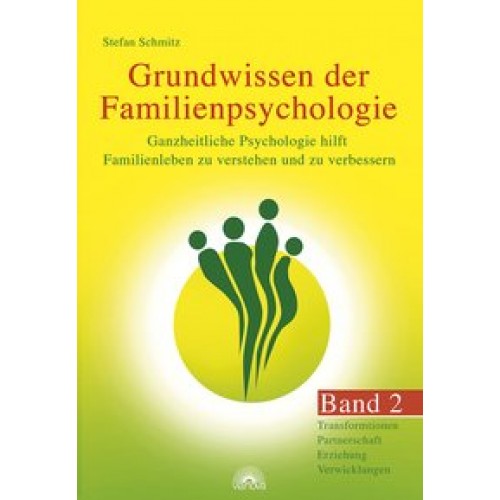 Grundwissen der Familienpsychologie