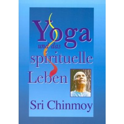 Yoga und das spirituelle Leben