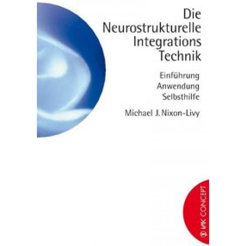 Die neurostrukturelle Integrationstechnik