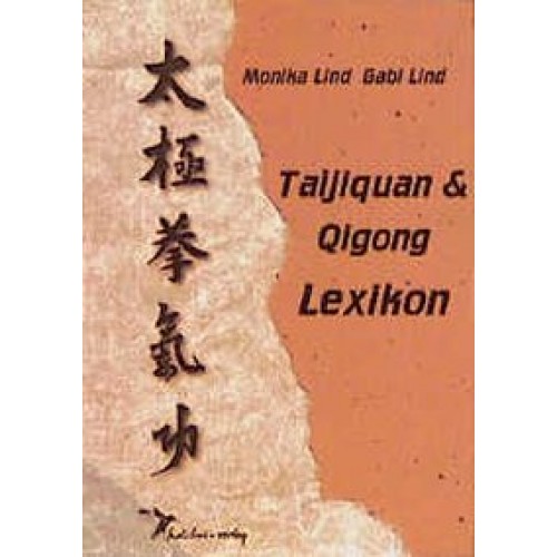 Taijiquan & Qigong Lexikon